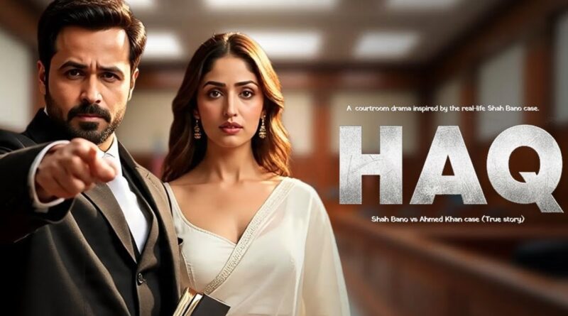 इमरान हाशमी और यामी गौतम की अपकमिंग फिल्म ‘हक’ का टीजर हुआ रिलीज